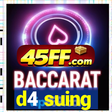 d4 suing